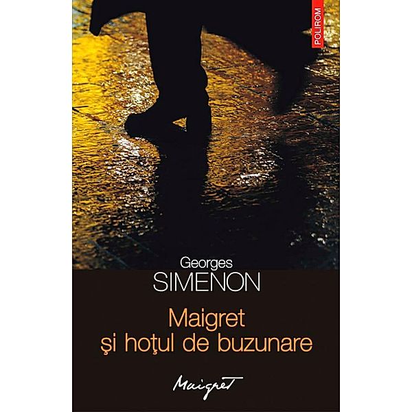Maigret ¿i ho¿ul de buzunare / Seria Maigret, Georges Simenon
