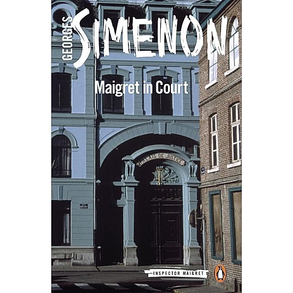 Maigret in Court / Inspector Maigret, Georges Simenon