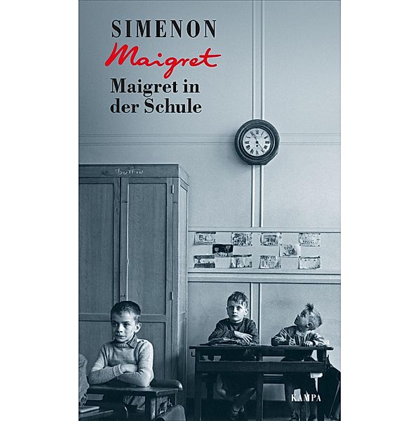 Maigret in der Schule / Kommissar Maigret Bd.44, Georges Simenon