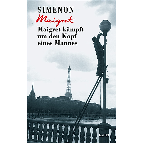 Maigret kämpft um den Kopf eines Mannes, Georges Simenon