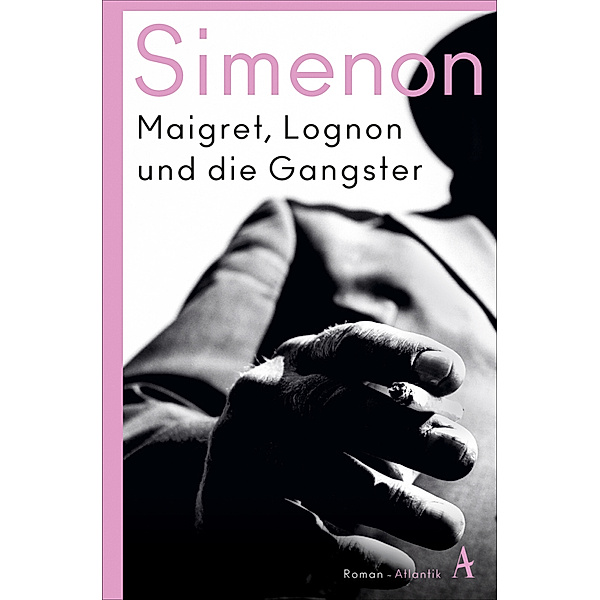 Maigret, Lognon und die Gangster, Georges Simenon