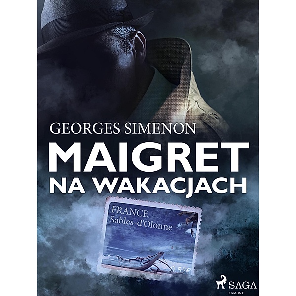 Maigret na wakacjach / Komisarz Maigret, Georges Simenon