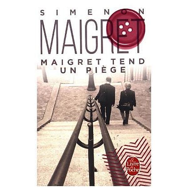 Maigret tend un piege, Georges Simenon