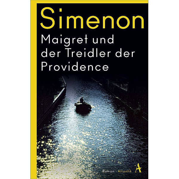 Maigret und der Treidler der Providence / Kommissar Maigret Bd.4, Georges Simenon