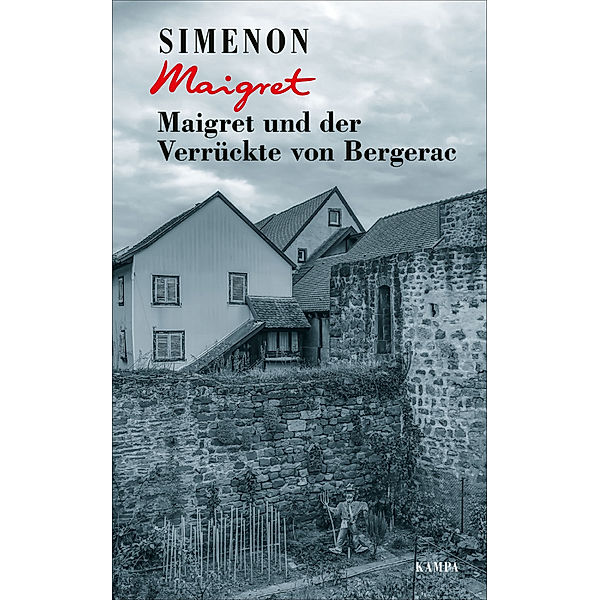 Maigret und der Verrückte von Bergerac, Georges Simenon