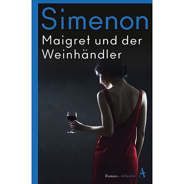 Maigret und der Weinhändler / Kommissar Maigret Bd.71, Georges Simenon