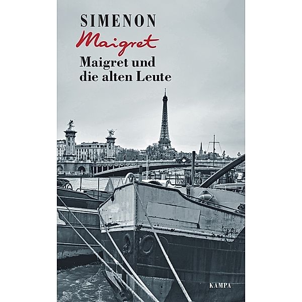 Maigret und die alten Leute / Kommissar Maigret Bd.56, Georges Simenon