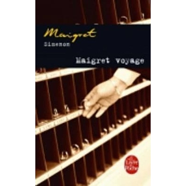 Maigret voyage, Georges Simenon