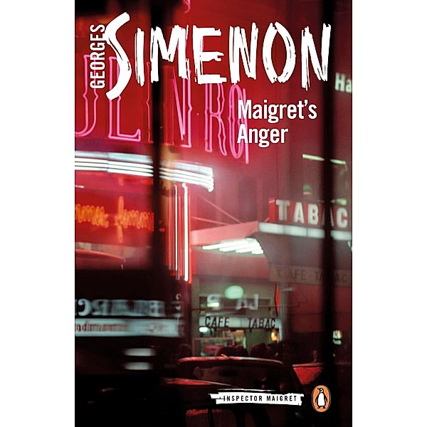 Maigret's Anger / Inspector Maigret, Georges Simenon