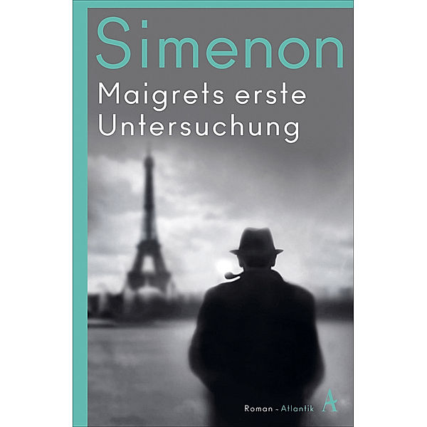 Maigrets erste Untersuchung, Georges Simenon