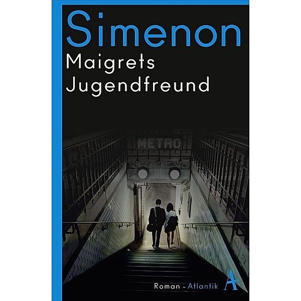 Maigrets Jugendfreund / Kommissar Maigret Bd.69, Georges Simenon