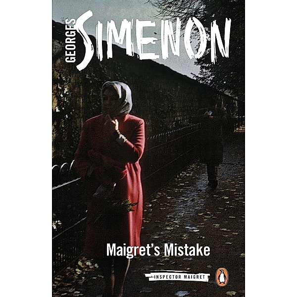 Maigret's Mistake / Inspector Maigret, Georges Simenon