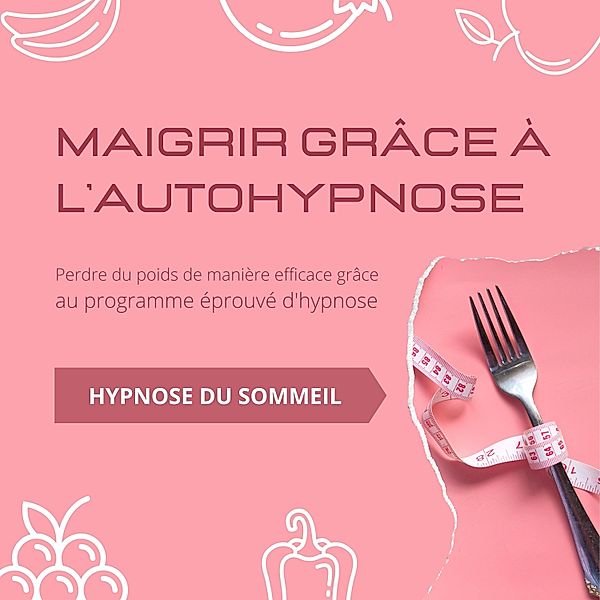 Maigrir grâce à l'autohypnose, Institut d'Hypnose