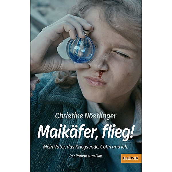 Maikäfer, flieg!, Christine Nöstlinger