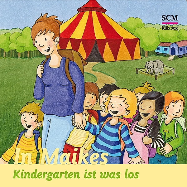 Maike - 6 - 06: In Maikes Kindergarten ist was los, Bärbel Löffel-Schröder