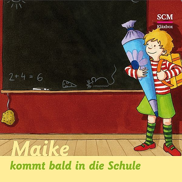 Maike - 7 - 07: Maike kommt bald in die Schule, Bärbel Löffel-Schröder