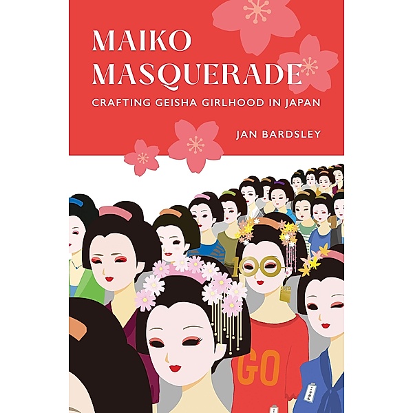 Maiko Masquerade, Jan Bardsley