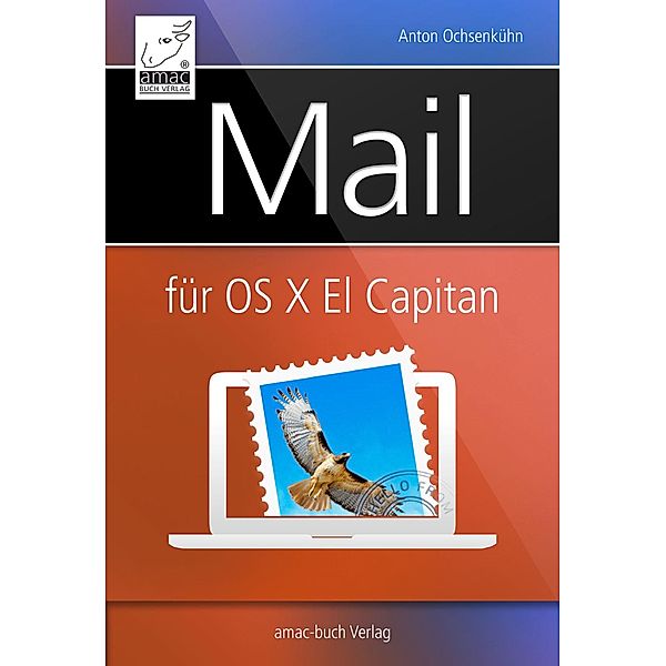 Mail für OS X El Capitan, Anton Ochsenkühn