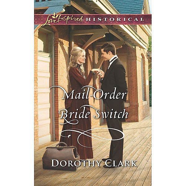 Mail-Order Bride Switch / Stand-In Brides Bd.3, Dorothy Clark