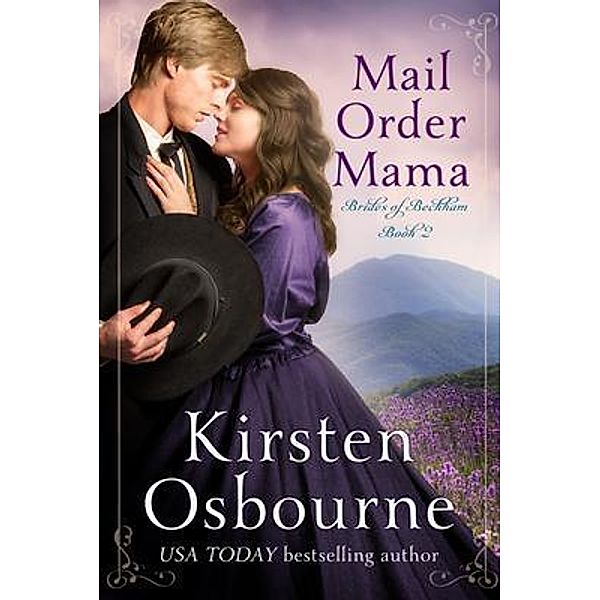 Mail Order Mama, Kirsten Osbourne