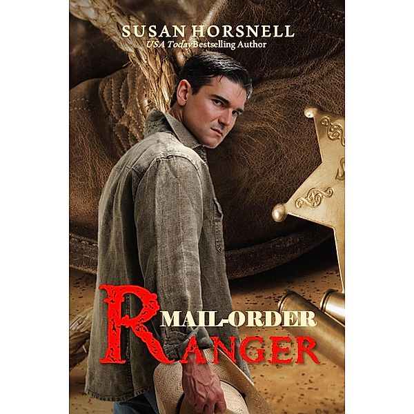 Mail-Order Ranger, Susan Horsnell