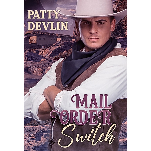 Mail Order Switch / Petticoat Press, Patty Devlin
