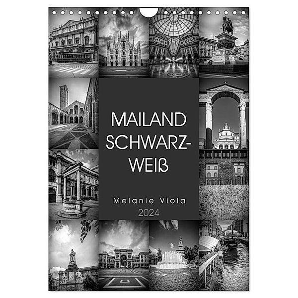 MAILAND SCHWARZWEIß (Wandkalender 2024 DIN A4 hoch), CALVENDO Monatskalender, Melanie Viola