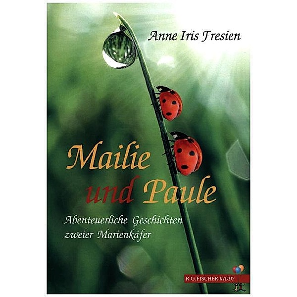 Mailie und Paule, Anne I. Fresien