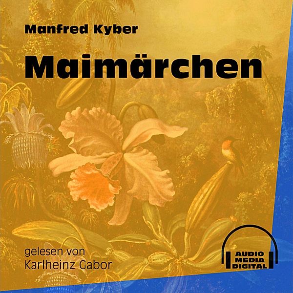 Maimärchen, Manfred Kyber