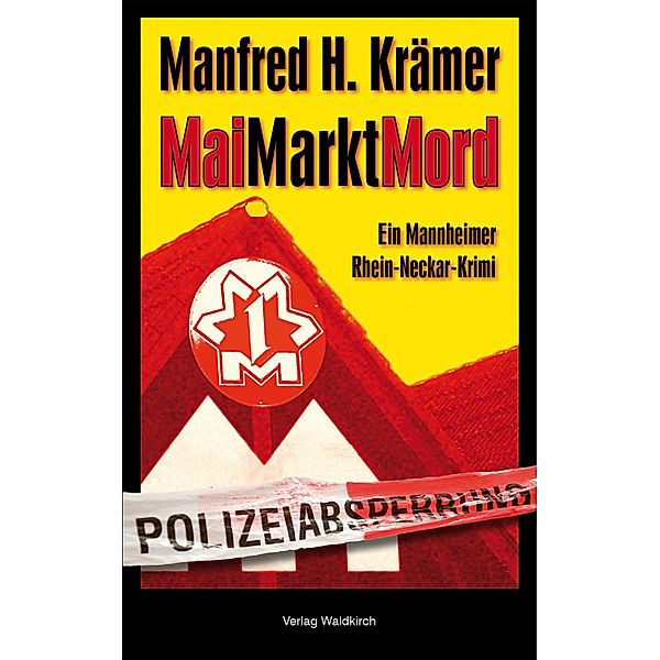 MaiMarktMord, Manfred Krämer