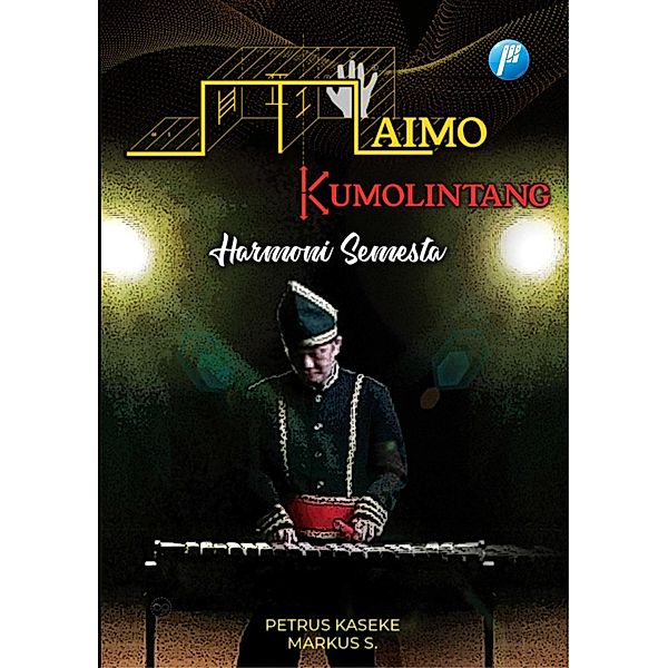 Maimo Kumolintang Harmoni Semesta, Petrus Kaseke, Markus S