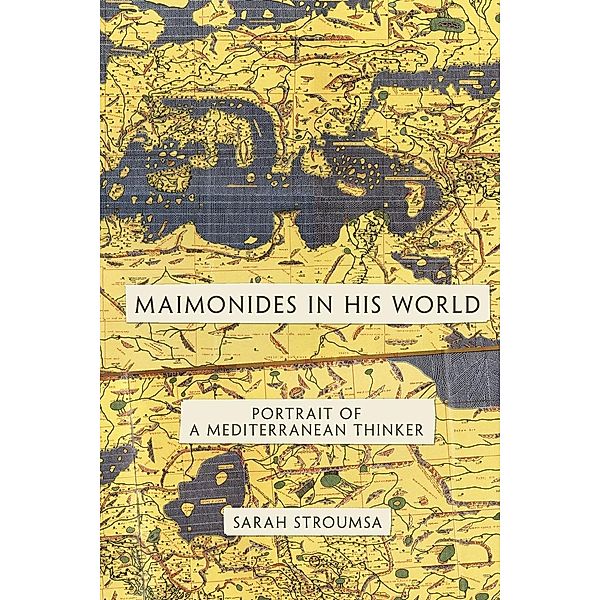 Maimonides in His World, Sarah Stroumsa