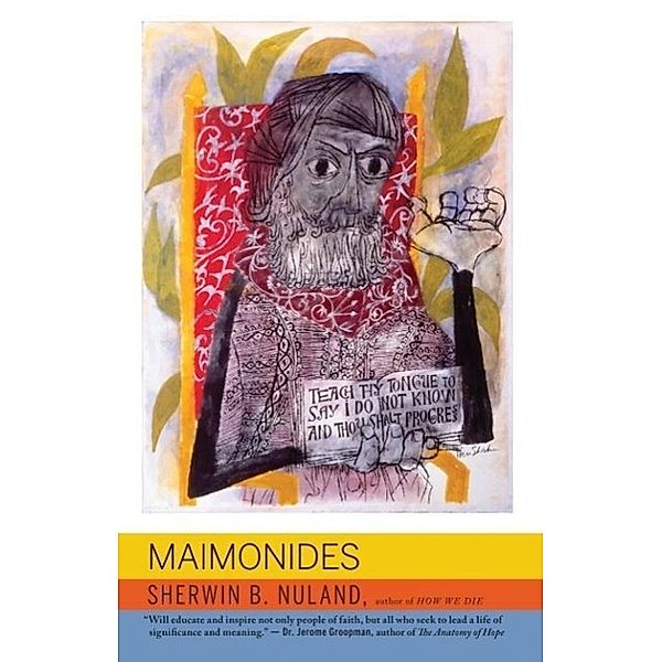 Maimonides / Jewish Encounters Series, Sherwin B. Nuland