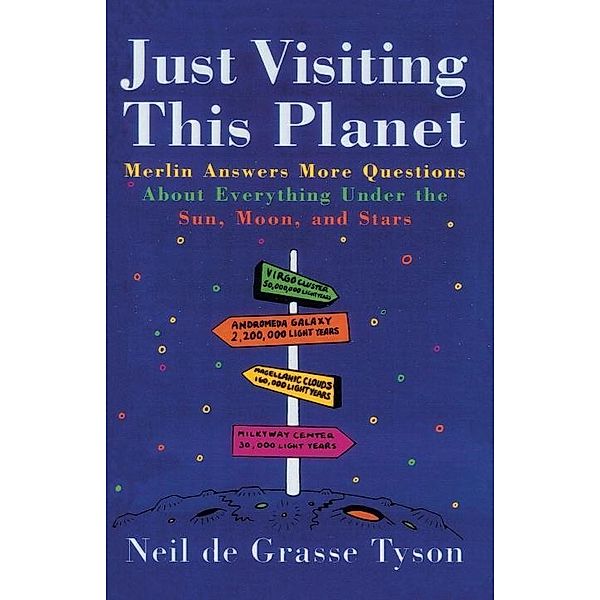 Main Street Books: Just Visiting This Planet, Neil deGrasse Tyson