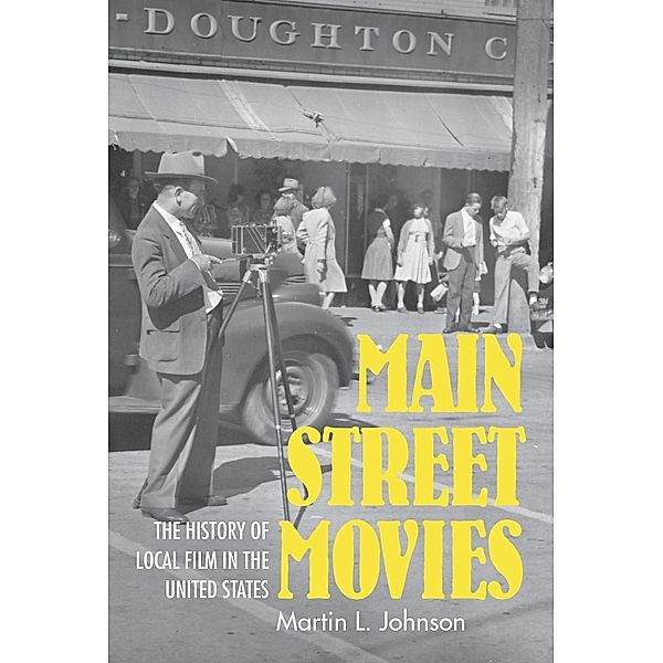 Main Street Movies, Martin L. Johnson