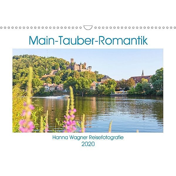 Main-Tauber-Romantik (Wandkalender 2020 DIN A3 quer), Hanna Wagner