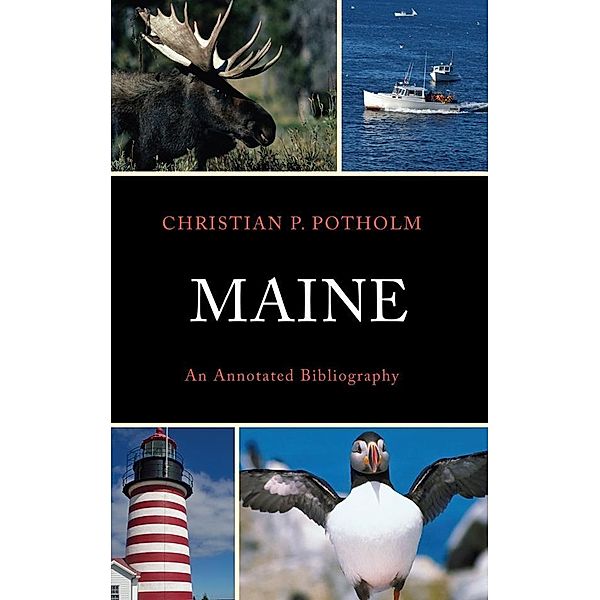 Maine, Christian P. Potholm II