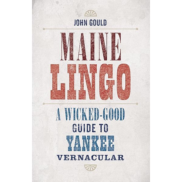 Maine Lingo, John Gould