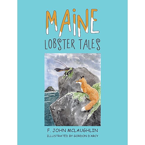 Maine Lobster Tales, F. John McLaughlin