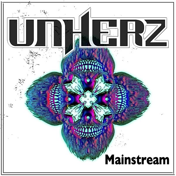 Mainstream (Digipak), Unherz