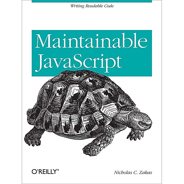 Maintainable JavaScript, Nicholas C. Zakas