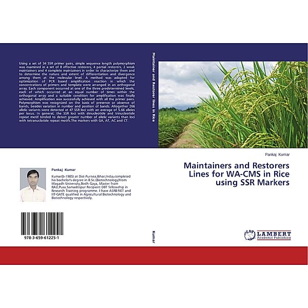 Maintainers and Restorers Lines for WA-CMS in Rice using SSR Markers, Pankaj Kumar