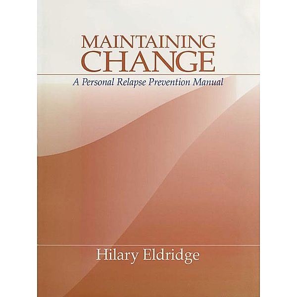 Maintaining Change, Hilary J. Eldridge