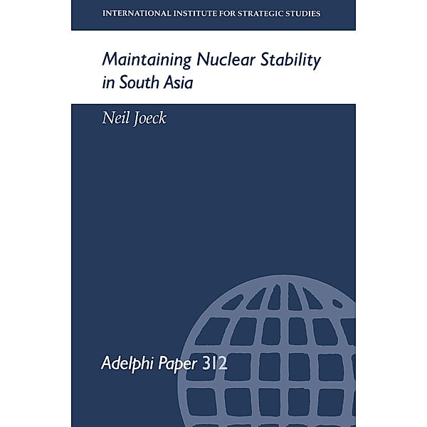 Maintaining Nuclear Stability in South Asia, Neil Joeck