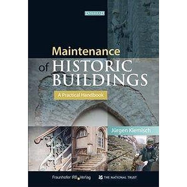 Maintenance of Historic Buildings., Jürgen Klemisch