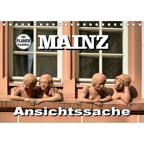 Mainz - Ansichtssache (Tischkalender 2017 DIN A5 quer), Thomas Bartruff