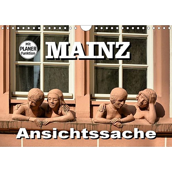 Mainz - Ansichtssache (Wandkalender 2020 DIN A4 quer), Thomas Bartruff