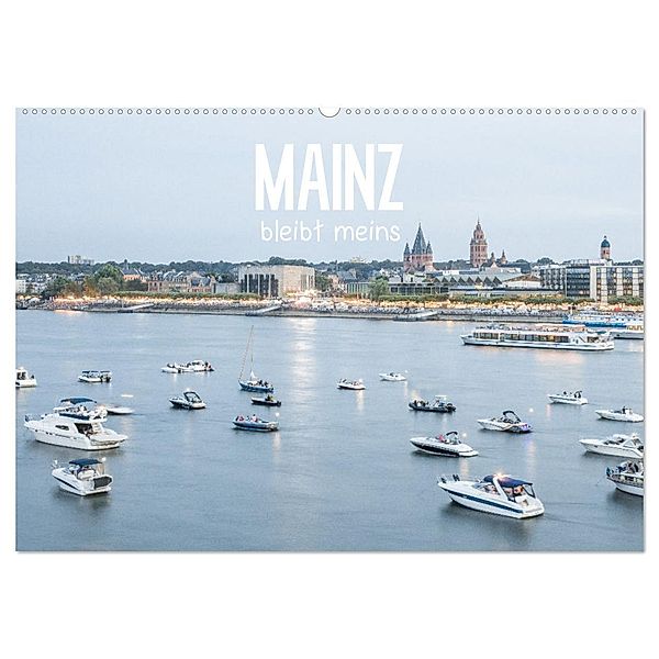 Mainz bleibt meins (Wandkalender 2024 DIN A2 quer), CALVENDO Monatskalender, Dietmar Scherf