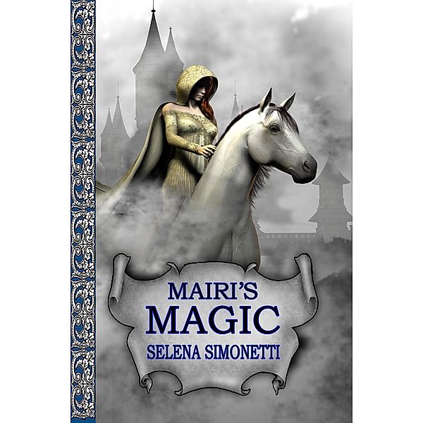 Mairi's Magic, Selena Simonetti