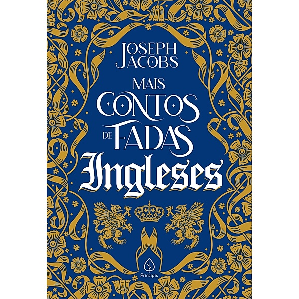 Mais contos de fadas ingleses / Clássicos da literatura mundial, Joseph Jacobs